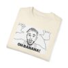 WESTON "OH BANANA!" - Unisex Garment-Dyed T-shirt