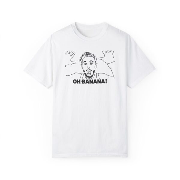 WESTON "OH BANANA!" - Unisex Garment-Dyed T-shirt